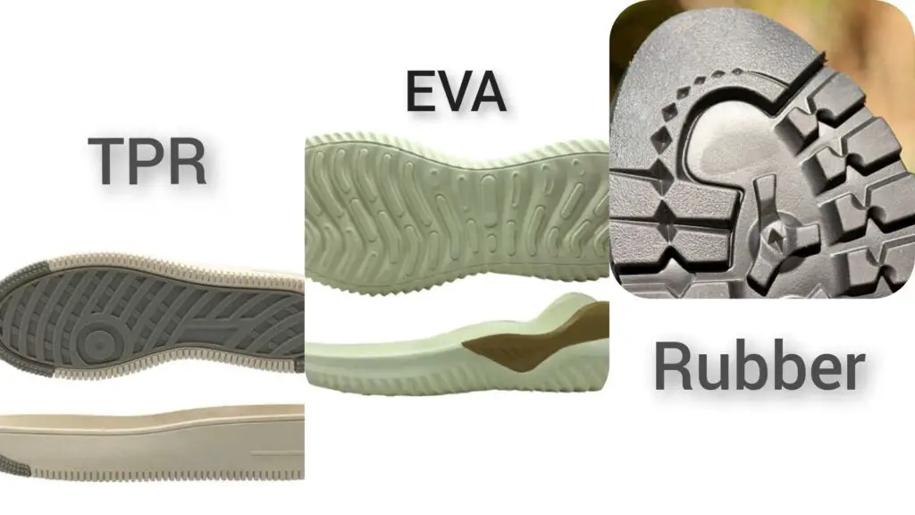 TPR Sole Vs EVA Sole Vs Rubber Sole Which Is Better In 2023 