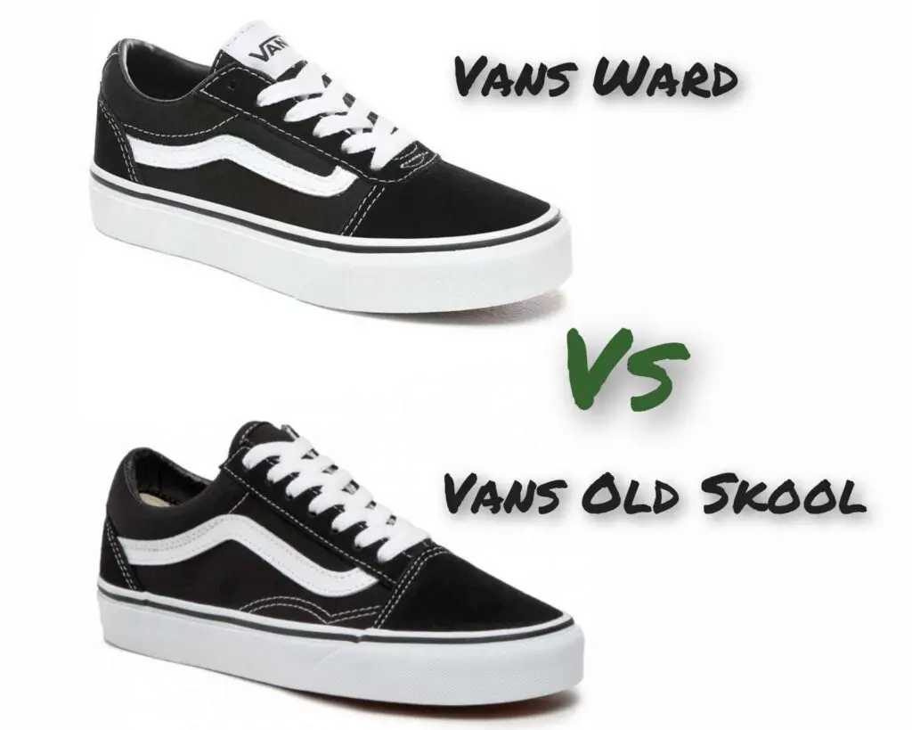 Vans Old Skool vs Vans Ward: Differences, Pros, Cons 2022 يو اس بي بلوتوث