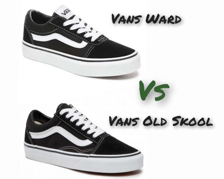 Vans Old Skool vs Vans Ward: Differences, Pros, Cons 2023