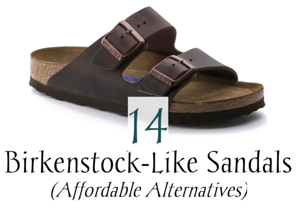 Best Birkenstock Like Sandals