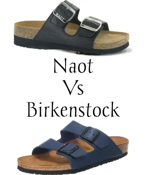 Naok vs Birkenstock